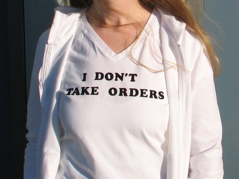 I don't take orders