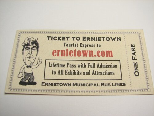 Ticket to Ernietown
