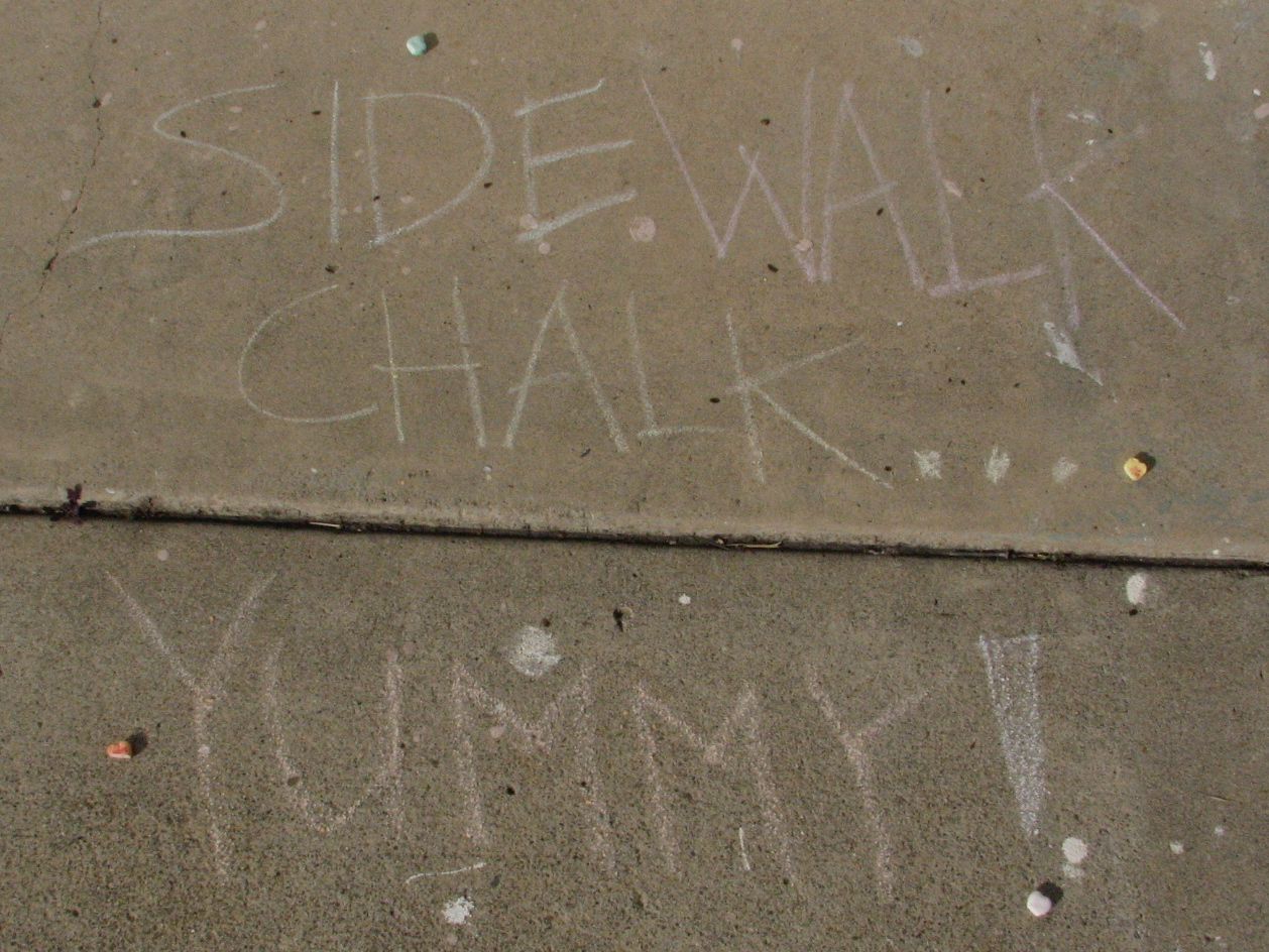 Conversation hearts=sidewalk chalk
